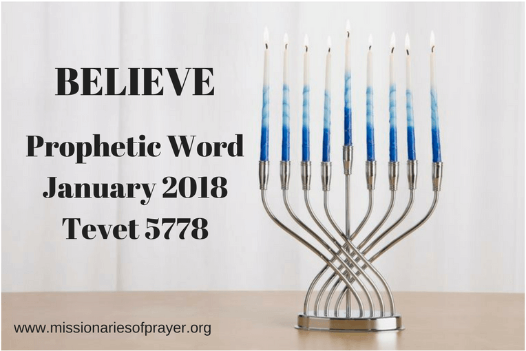 Prophetic Word January 2017 Tevet 5778