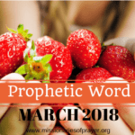 Prophetic Word for March 2018 - Adar