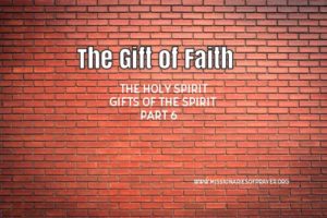 Gift of Faith