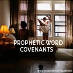 prophetic word - covenants