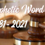 prophetic word 5781 and prophetic word 2021