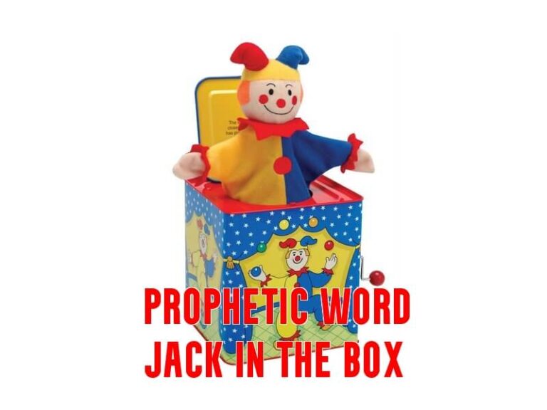prophetic word jack in the box