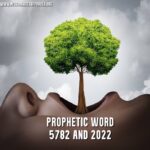 prophetic word 5782 and 2022