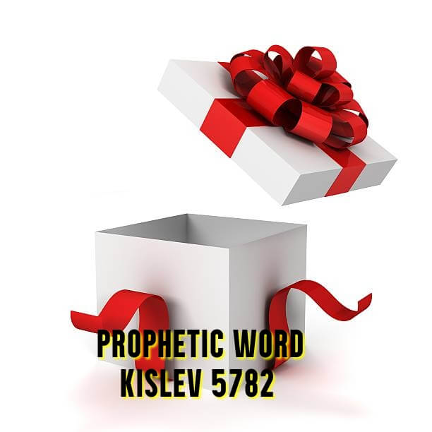 prophetic word kislev 5782 (1)